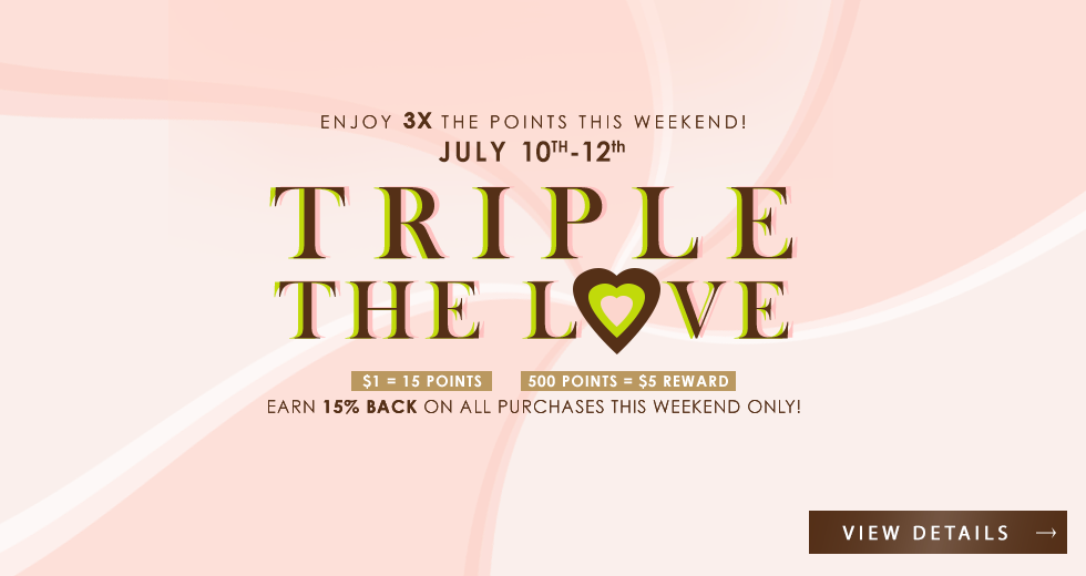 earn 3x the points this weekend - shop now!