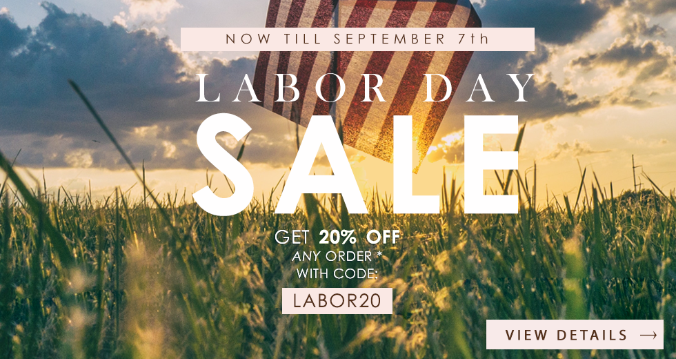 LABOR DAY SALE SAVE 20% OFF